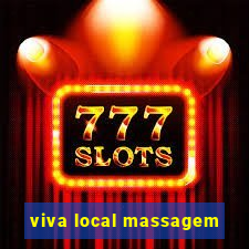 viva local massagem